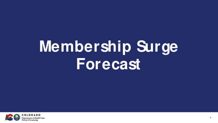 membership surge forecast