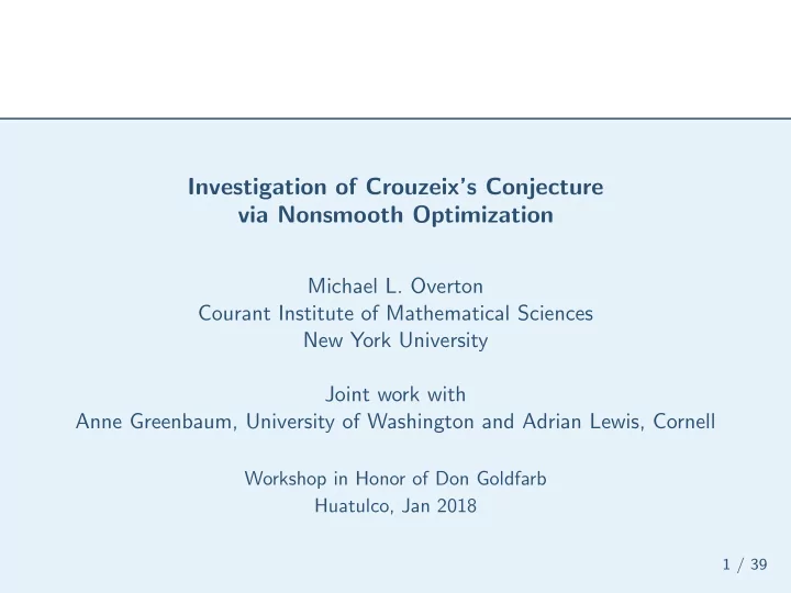 investigation of crouzeix s conjecture via nonsmooth