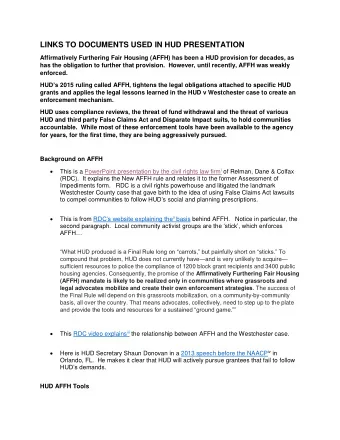 LINKS TO DOCUMENTS USED IN HUD PRESENTATION  Affirmatively Furthering Fair Housing (AFFH) has been