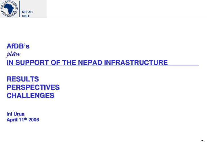 in support of the nepad infrastructure