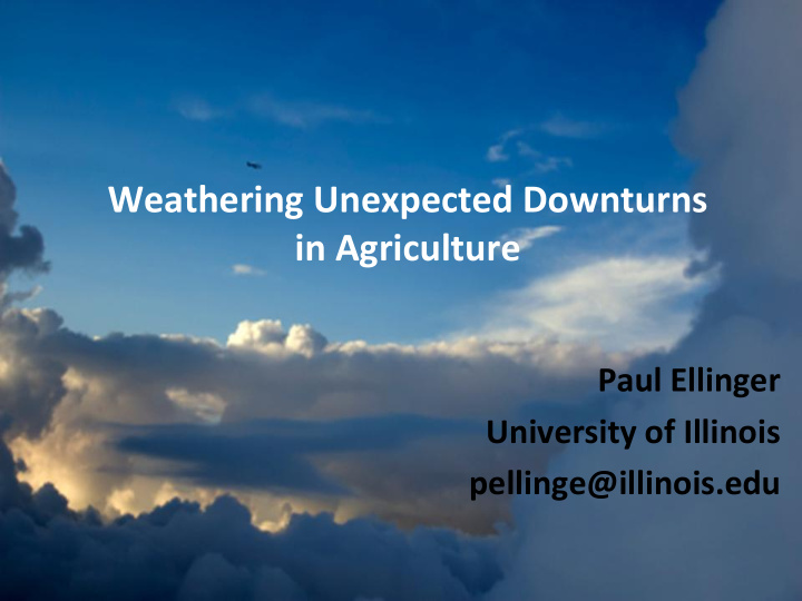 weathering unexpected downturns in agriculture