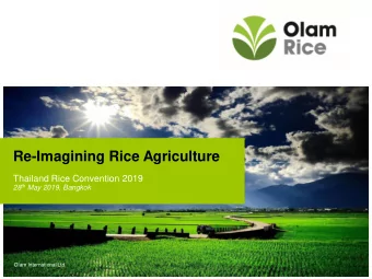 Re-Imagining Rice Agriculture  Place an image in exactly  the same position as this  grey box.