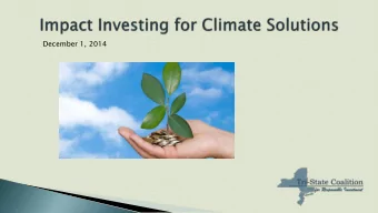 December 1, 2014  The IEA Estimates that $1 Trillion per year in  investments is needed to meet