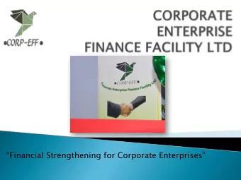 Financial Strengthening for Corporate Enterprises  The  Dominica  Co-operative  Societies