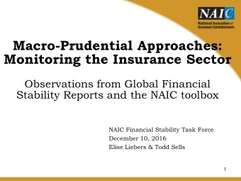 Macro-Prudential Approaches: Monitoring the Insurance Sector  Observations from Global Financial
