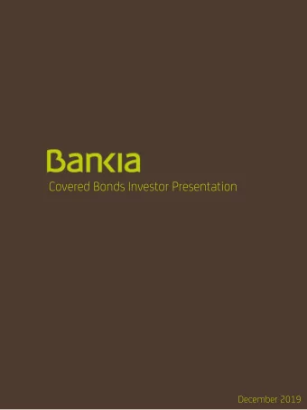 Covered Bonds Investor Presentation  December 2019  1  Index  01  EXECUTIVE SUMMARY Bankia Results