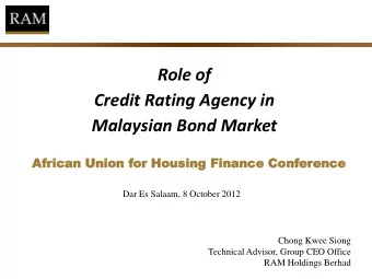 Role of  Credit Rating Agency in  Malaysian Bond Market  Afri  Africa  can  n Union  Union f  for
