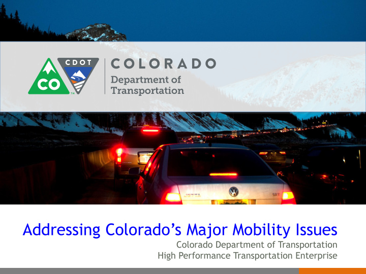 addressing colorado s major mobility issues