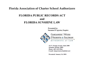 GA GANESE I  WEISS  111 N. Orange Avenue, Suite 2000  Orlando, Florida 32801  Phone: (407) 425-9566