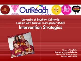 Intervention Strategies  Intervention Strategies  Vincent E. Vigil, Ed.D.  University of Southern