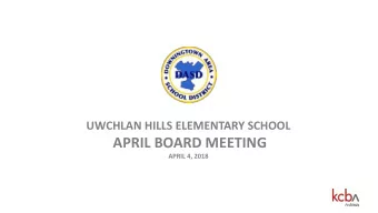 APRIL BOARD MEETING  APRIL 4, 2018  BOARD SCHEDULE  TONIGHT:  Review of Building Program /