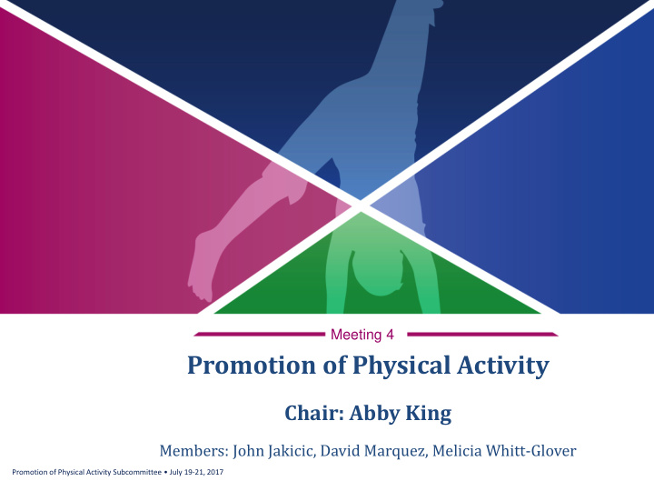 promotion of physical activity