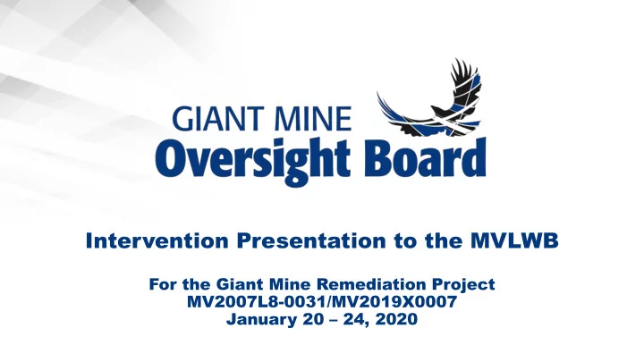 intervention presentation to the mvlwb