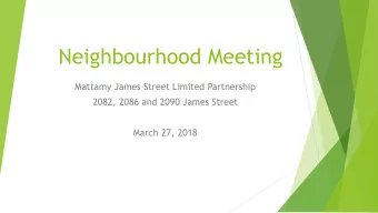 Neighbourhood Meeting  Mattamy James Street Limited Partnership  2082, 2086 and 2090 James Street