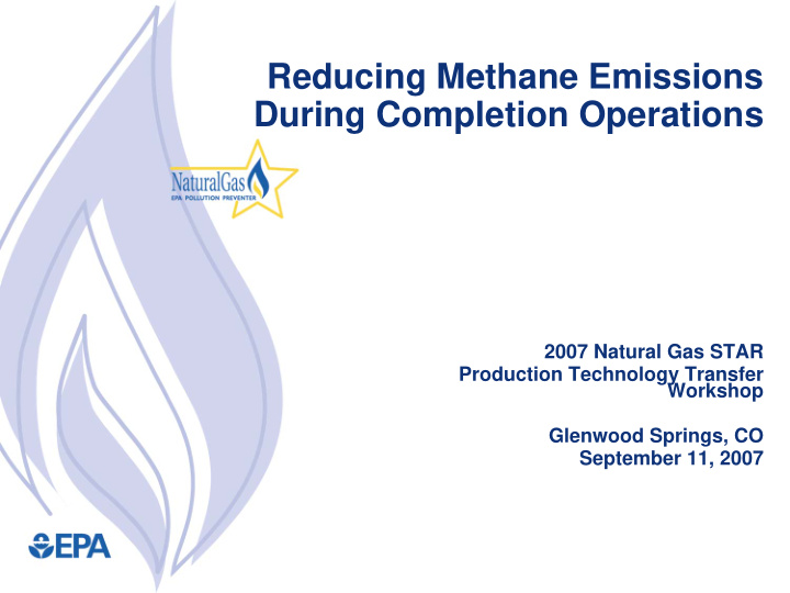 reducing methane emissions during completion operations