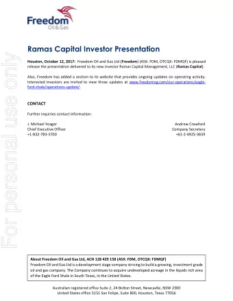 For personal use only Houston, October 12, 2017: Freedom Oil and Gas Ltd ( Freedom ) (ASX: FDM,