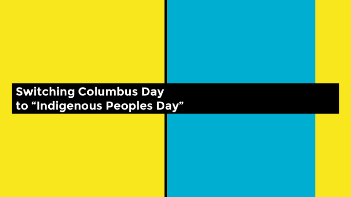 switching columbus day