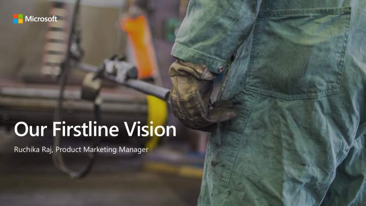 our firstline vision