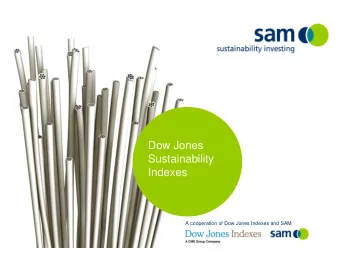 Dow Jones  Sustainability  Indexes  A cooperation of Dow Jones Indexes and SAM  Content    Key
