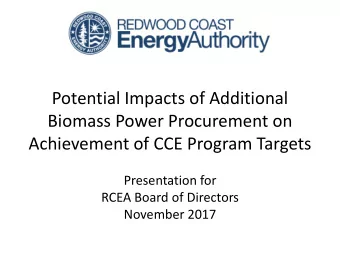 Achievement of CCE Program Targets  Presentation for  RCEA Board of Directors  November 2017