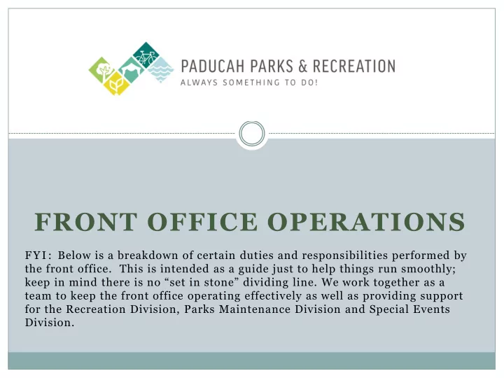 front office operations f y i below is a breakdown of