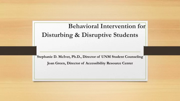 behavioral intervention for disturbing amp disruptive