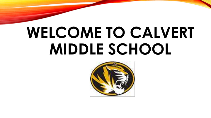 welcome to calvert middle school we look forward to