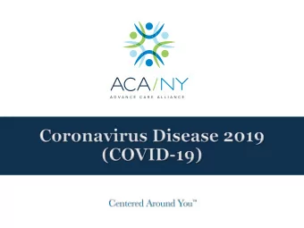 Overview  General Information  Regulatory Response  ACA/NY Response  Supporting Our