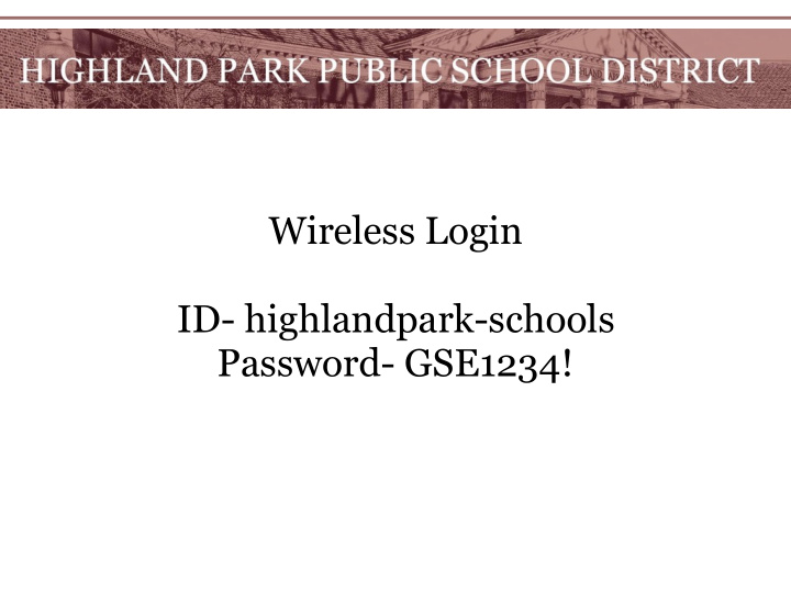 wireless login id highlandpark schools password gse1234