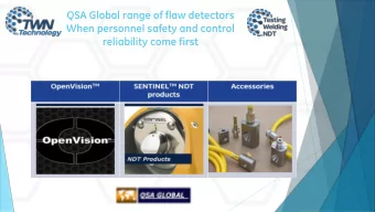 QSA Global range of flaw detectors  When personnel safety and control  reliability come first