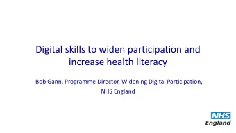 NHS England commitments  A significant increase in the use of  technology to help people to manage