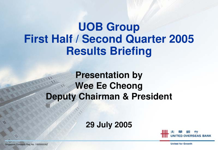 uob group first half second quarter 2005 results briefing