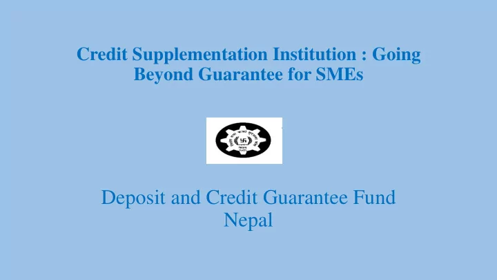 deposit and credit guarantee fund nepal background the