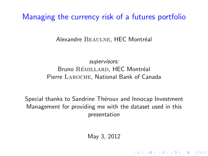 managing the currency risk of a futures portfolio