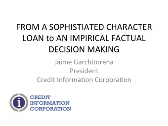 FROM  A  SOPHISTIATED  CHARACTER    LOAN  to  AN  IMPIRICAL  FACTUAL