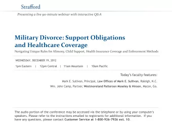 Military Divorce: Support Obligations  and Healthcare Coverage  Navigating Unique Rules for