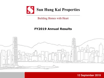 FY2019 Annual Results  1  12 September 2019  Contents  Page Financial Review  FY2019  4 Property