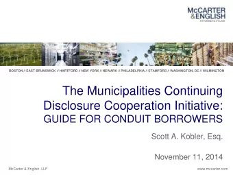 The Municipalities Continuing  Disclosure Cooperation Initiative:  GUIDE FOR CONDUIT BORROWERS