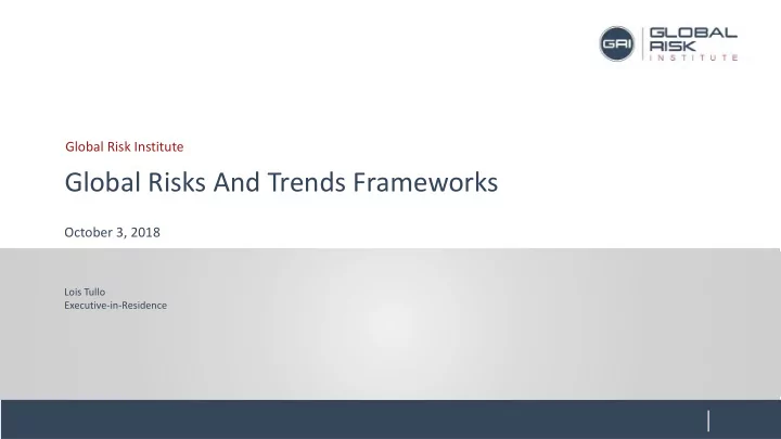global risks and trends frameworks