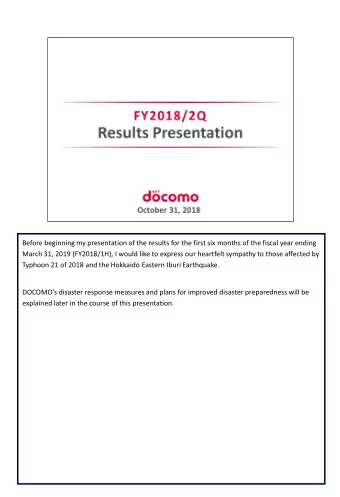 Before beginning my presentation of the results for the first six months of the fiscal year