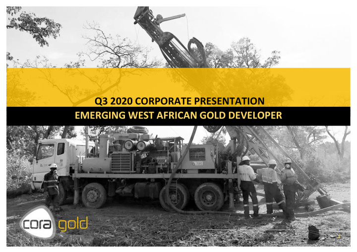 q3 2020 corporate presentation emerging west african gold