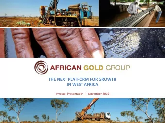 THE NEXT PLATFORM FOR GROWTH  IN WEST AFRICA  Investor Presentation  |  November 2019  Disclaimer