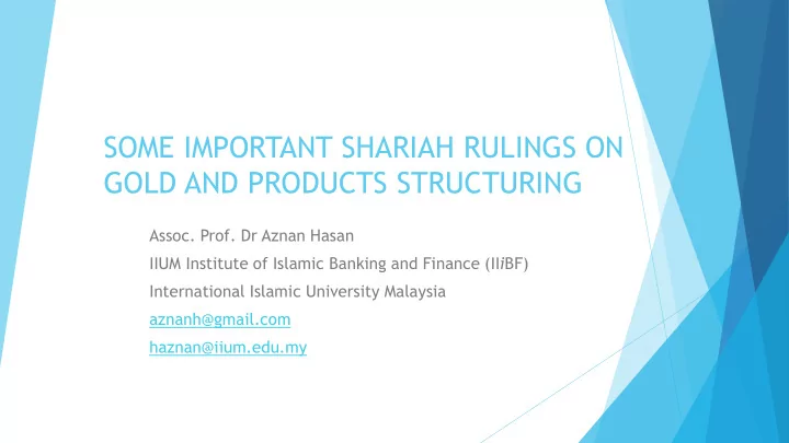 gold and products structuring