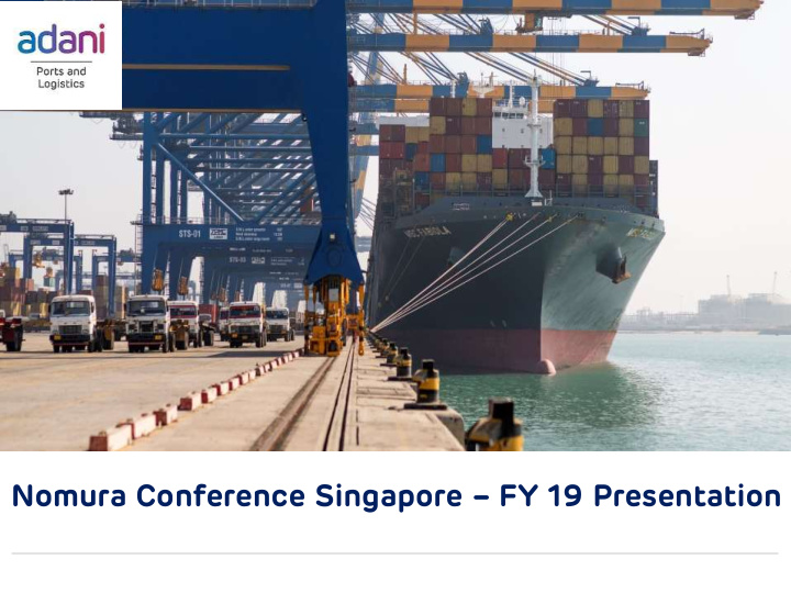 nomura conference singapore fy 19 presentation