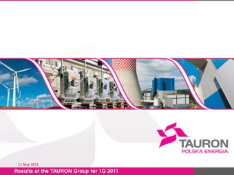Results of the TAURON Group for 1Q 2011  Disclaimer  This presentation is for information purposes