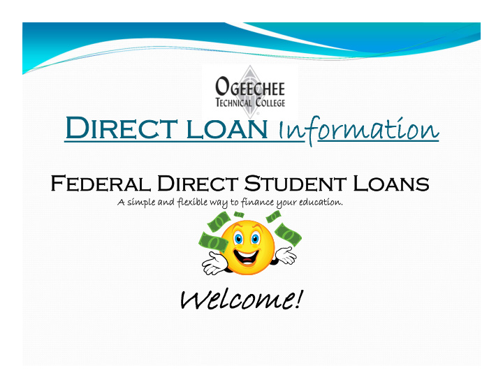 direct loan direct loan information information