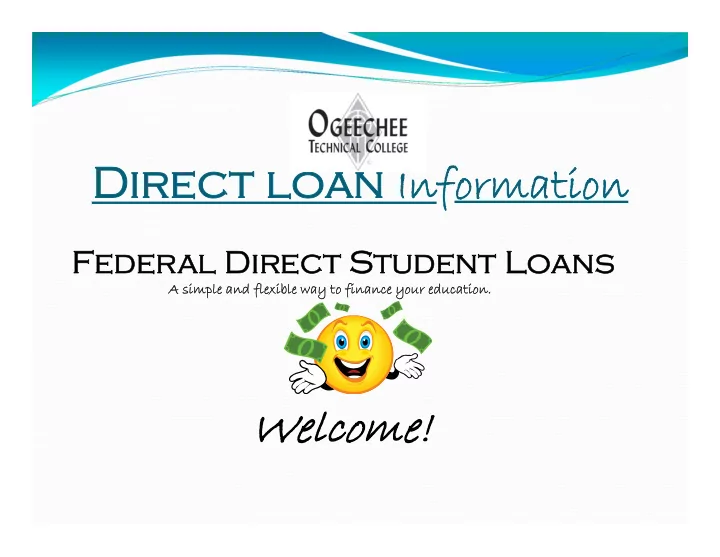 direct loan direct loan information information