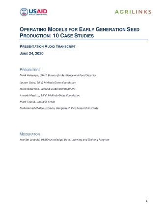 P RODUCTION : 10 C ASE S TUDIES P RESENTATION A UDIO T RANSCRIPT J UNE 24, 2020 P RESENTERS  Mark