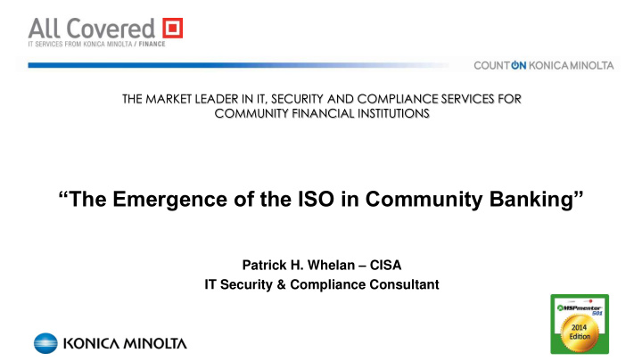 the emergence of the iso in community banking