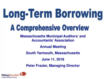 Massachusetts Municipal Auditors and  Accountants Association  Annual Meeting  South